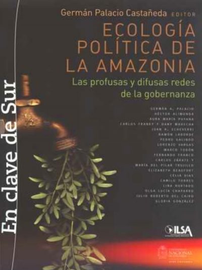 LIBRO ECOLOGIA POLITICA DE LA AMAZONIA